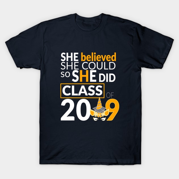 Class of 2019 She Believed She Could So She Did T-Shirt by lisalizarb